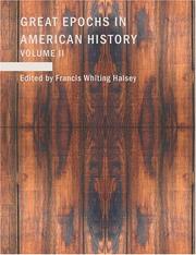 Cover of: Great Epochs in American History (Large Print Edition): Volume II: The Planting Of The First Colonies: 15621734