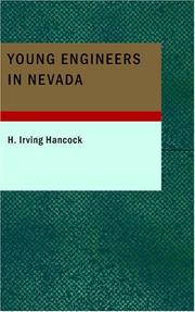 Cover of: Young Engineers in Nevada: Or; Seeking Fortune on the Turn of a Pick
