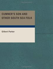 Cover of: Cumner's Son and Other South Sea Folk by Gilbert Parker