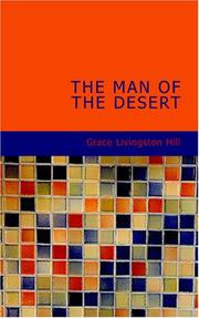 Cover of: The Man of the Desert by Grace Livingston Hill