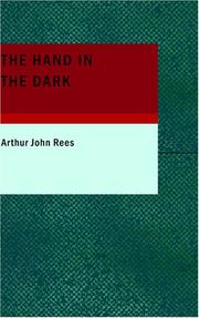 Cover of: The Hand in the Dark by Arthur John Rees