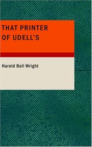 Cover of: That Printer of Udell's: A STORY OF THE MIDDLE WEST