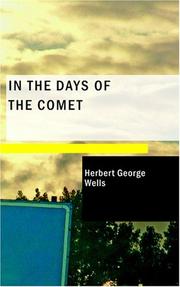 Cover of: In the Days of the Comet | H. G. Wells