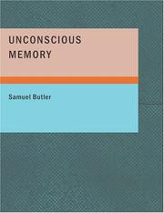 Cover of: Unconscious Memory (Large Print Edition) by Samuel Butler