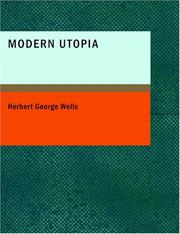 Cover of: A Modern Utopia (Large Print Edition) by H. G. Wells