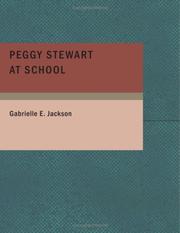 Cover of: Peggy Stewart at School (Large Print Edition)