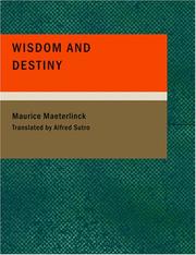 Cover of: Wisdom and Destiny (Large Print Edition) by Maurice Maeterlinck