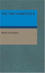 Cover of: The Two Vanrevels by Booth Tarkington