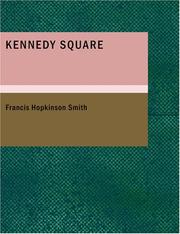 Cover of: Kennedy Square (Large Print Edition) by Francis Hopkinson Smith