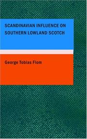 Cover of: Scandinavian Influence on Southern Lowland Scotch by George T. Flom