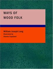 Cover of: Ways of Wood Folk (Large Print Edition): First Series