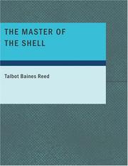 Cover of: The Master of the Shell (Large Print Edition) by Talbot Baines Reed, Talbot Baines Reed