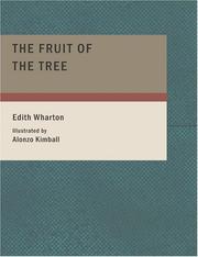 Cover of: The Fruit of the Tree (Large Print Edition) by Edith Wharton