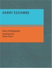 Cover of: Harry Escombe (Large Print Edition): A Tale of Adventure in Peru