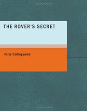 Cover of: The Rover's Secret (Large Print Edition): A Tale of the Pirate Cays and Lagoons of Cuba
