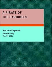 Cover of: A Pirate of the Caribbees (Large Print Edition) by Harry Collingwood, Harry Collingwood