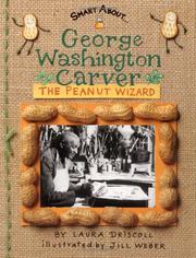 Cover of: George Washington Carver: The Peanut Wizard (Smart About...)
