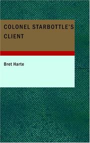 Colonel Starbottle's Client