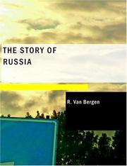 Cover of: The Story of Russia (Large Print Edition) by R. Van Bergen