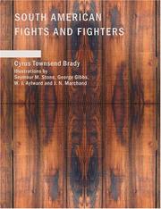 Cover of: South American Fights and Fighters (Large Print Edition): And Other Tales of Adventure