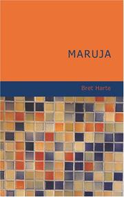 Maruja by Bret Harte
