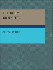 Cover of: The Cosmic Computer (Large Print Edition) by H. Beam Piper