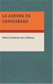 Cover of: La Aurora en Copacabana by Pedro Calderón de la Barca