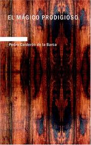 Cover of: El Mágico Prodigioso by Pedro Calderón de la Barca