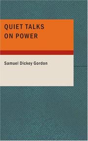 Cover of: Quiet Talks on Power by Samuel Dickey Gordon, Samuel Dickey Gordon