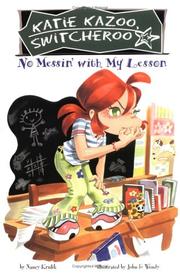 Cover of: No messin' with my lesson by Nancy E. Krulik