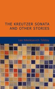 Cover of: The Kreutzer Sonata and Other Stories by Лев Толстой