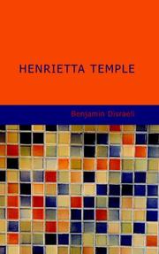 Cover of: Henrietta Temple by Benjamin Disraeli