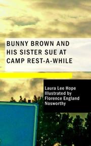 Cover of: Bunny Brown and His Sister Sue at Camp Rest-A-While by Laura Lee Hope