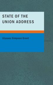 Cover of: State of the Union Address (Grant) by Ulysses S. Grant