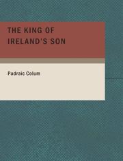 Cover of: The King of Ireland's Son (Large Print Edition) by Padraic Colum