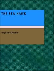 Cover of: The Sea-Hawk (Large Print Edition) by Rafael Sabatini