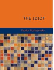 Cover of: The Idiot (Large Print Edition) by Фёдор Михайлович Достоевский