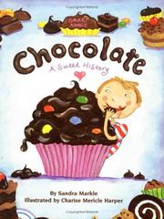 Cover of: Smart About Chocolate: A Sweet History  (Smart About History) (Smart About History)