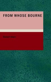 Cover of: From Whose Bourne by Robert Barr