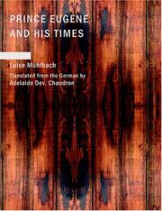 Cover of: Prince Eugene and His Times (Large Print Edition) by Luise Mühlbach, Luise Mühlbach