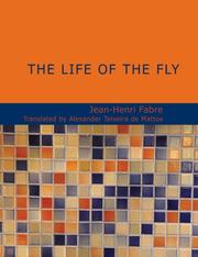 Cover of: The Life of the fly (Large Print Edition) by Jean-Henri Fabre