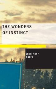 Cover of: The Wonders of Instinct by Jean-Henri Fabre, Jean-Henri Fabre