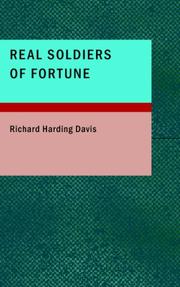 Cover of: Real Soldiers of Fortune by Richard Harding Davis