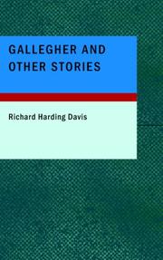 Cover of: Gallegher and Other Stories by Richard Harding Davis