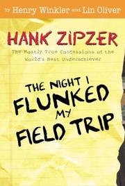 Cover of: The night I flunked my field trip