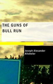 Cover of: The Guns of Bull Run: A Story of the Civil War's Eve