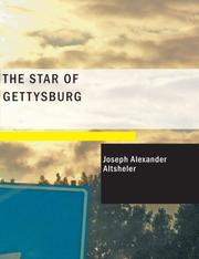 Cover of: The Star of Gettysburg (Large Print Edition) by Joseph A. Altsheler