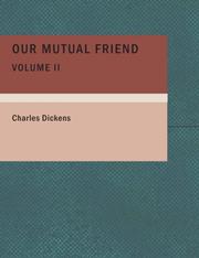Our Mutual Friend [2/2]