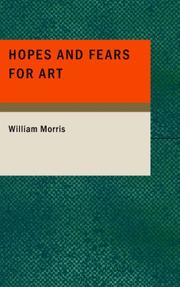Cover of: Hopes and Fears for Art by William Morris