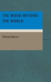 Cover of: Wood Beyond the World by William Morris